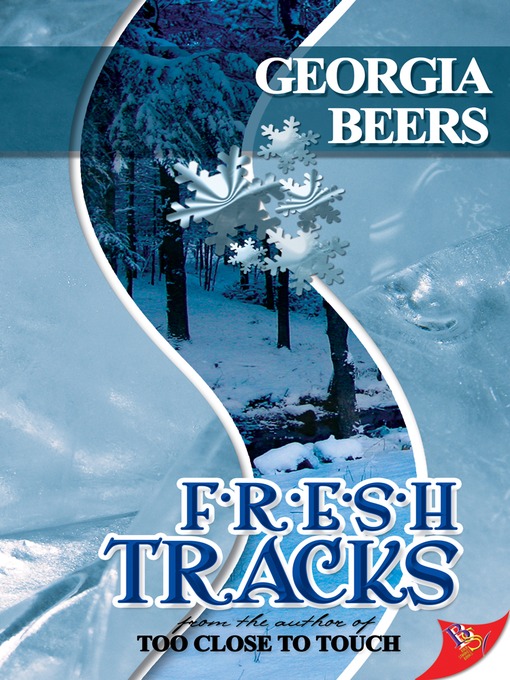Title details for Fresh Tracks by Georgia Beers - Available
